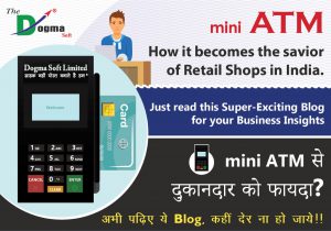 How Mini ATM helps Retail Shops in India